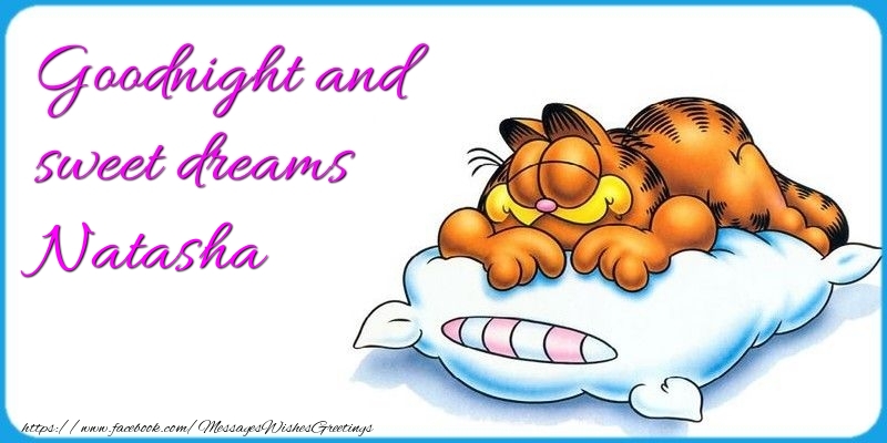 Greetings Cards for Good night - Goodnight and sweet dreams Natasha