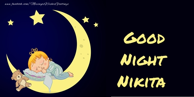 Greetings Cards for Good night - Moon | Good Night Nikita