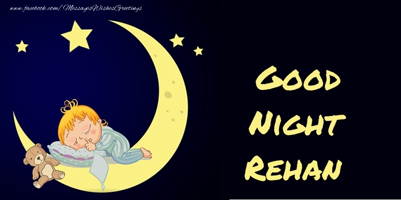 Greetings Cards for Good night - Moon | Good Night Rehan