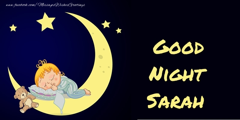 Greetings Cards for Good night - Good Night Sarah
