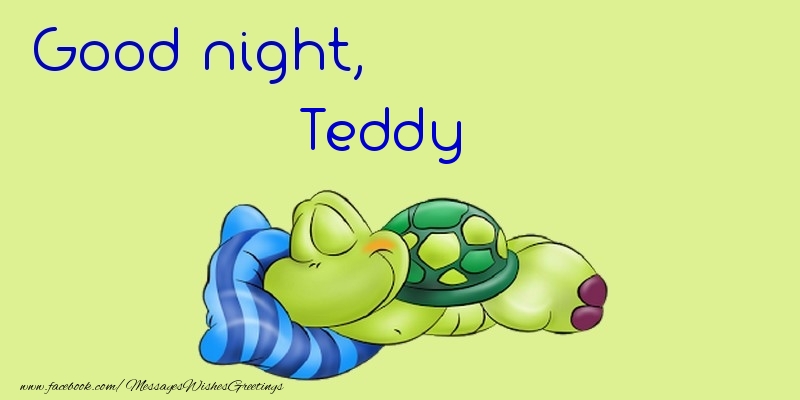Greetings Cards for Good night - Good night, Teddy