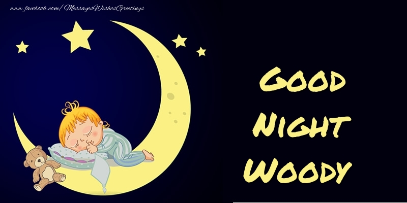 Greetings Cards for Good night - Moon | Good Night Woody