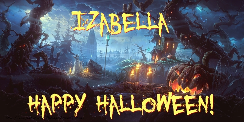 Greetings Cards for Halloween - Izabella Happy Halloween!