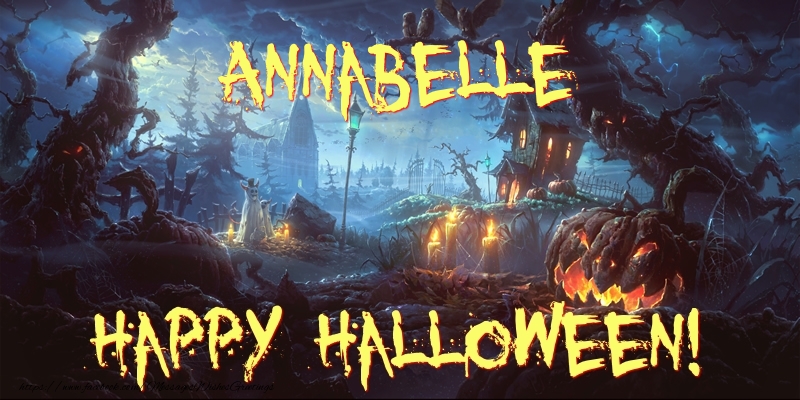 Greetings Cards for Halloween - Annabelle Happy Halloween!