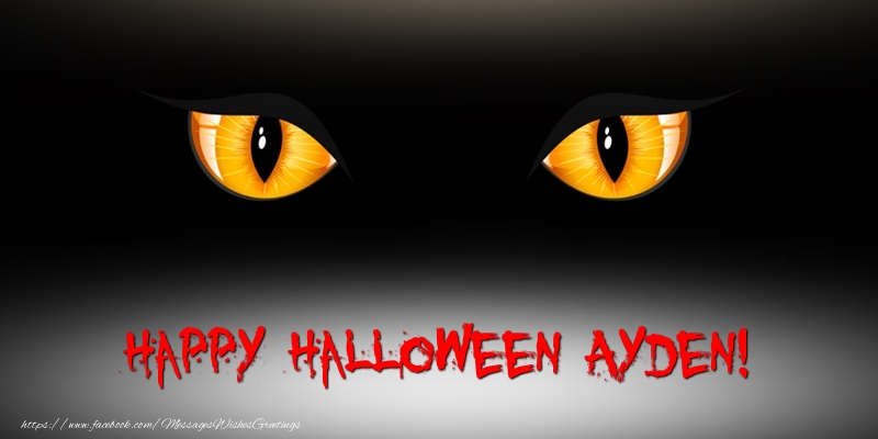Greetings Cards for Halloween - Happy Halloween Ayden!