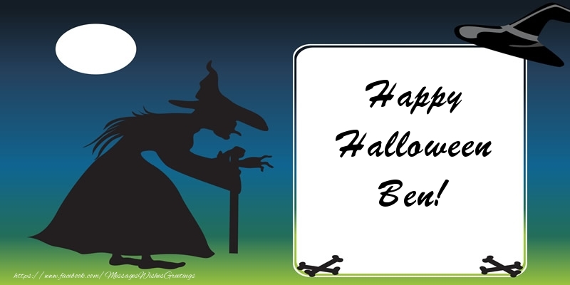 Greetings Cards for Halloween - Happy Halloween Ben!