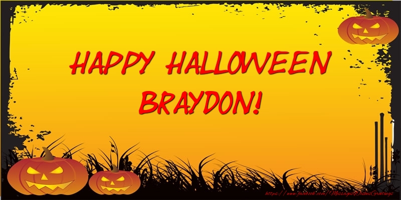 Greetings Cards for Halloween - Happy Halloween Braydon!