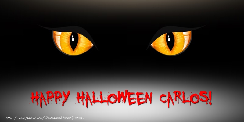 Greetings Cards for Halloween - Happy Halloween Carlos!