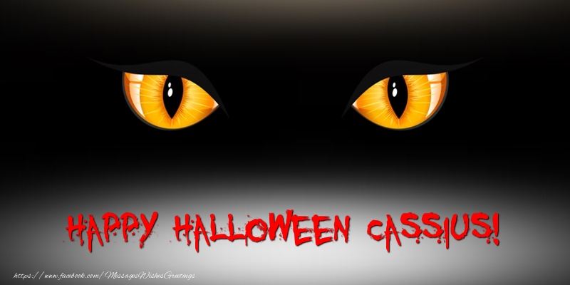 Greetings Cards for Halloween - Happy Halloween Cassius!