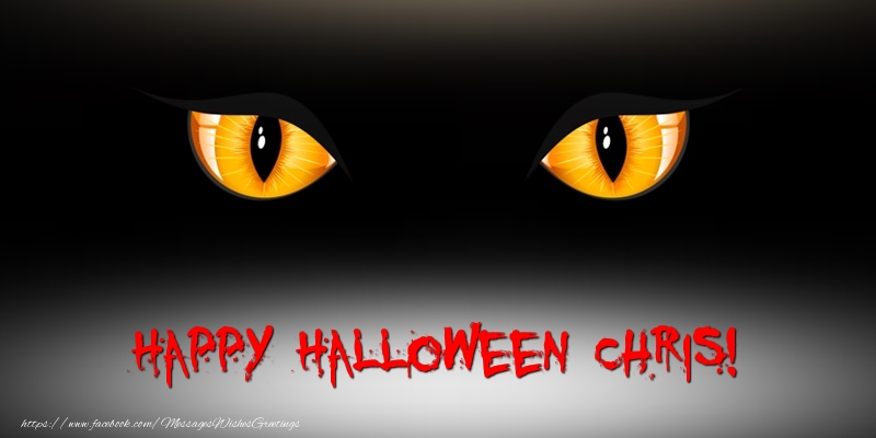 Greetings Cards for Halloween - Happy Halloween Chris!