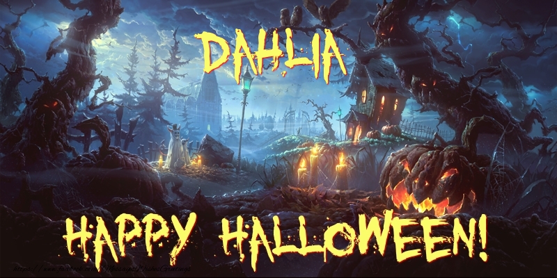 Greetings Cards for Halloween - Dahlia Happy Halloween!