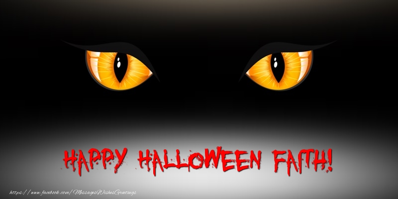 Greetings Cards for Halloween - Happy Halloween Faith!