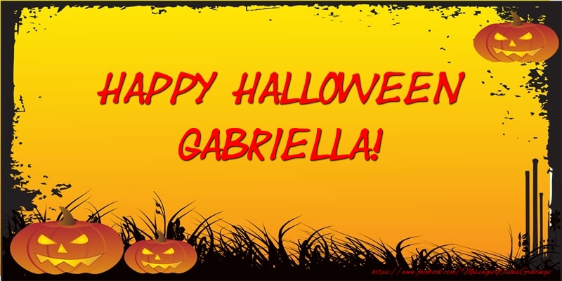 Greetings Cards for Halloween - Happy Halloween Gabriella!