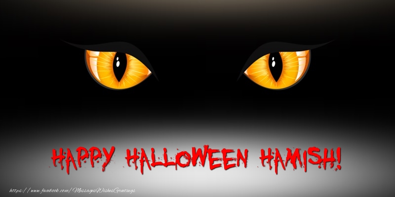 Greetings Cards for Halloween - Happy Halloween Hamish!