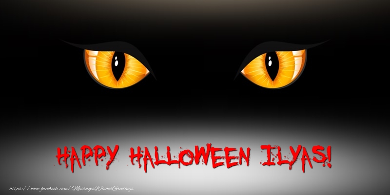 Greetings Cards for Halloween - Happy Halloween Ilyas!