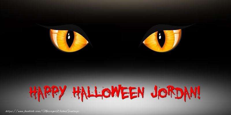 Greetings Cards for Halloween - Happy Halloween Jordan!