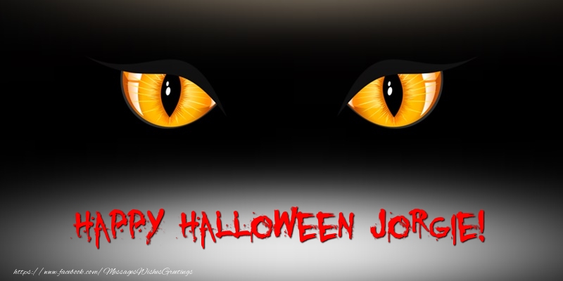 Greetings Cards for Halloween - Happy Halloween Jorgie!