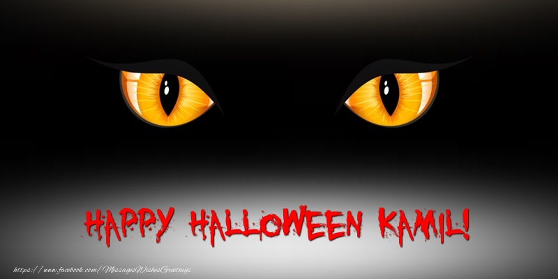 Greetings Cards for Halloween - Happy Halloween Kamil!