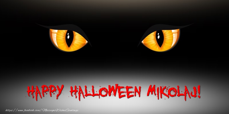 Greetings Cards for Halloween - Happy Halloween Mikolaj!