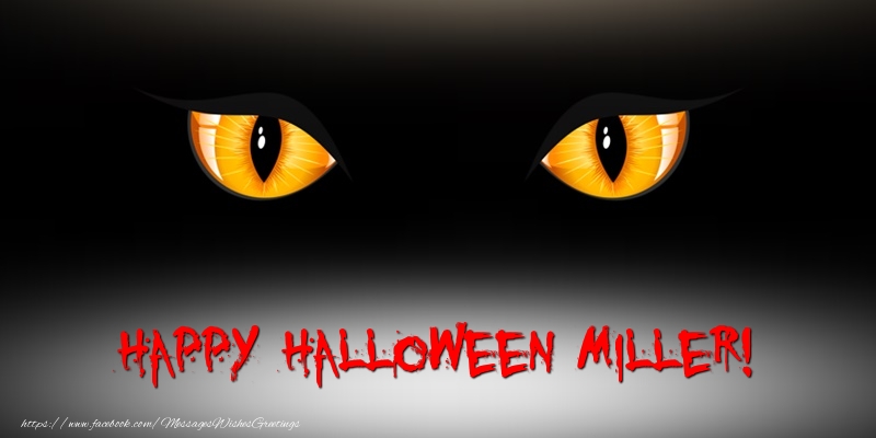 Greetings Cards for Halloween - Happy Halloween Miller!