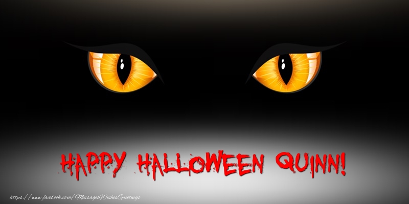 Greetings Cards for Halloween - Happy Halloween Quinn!