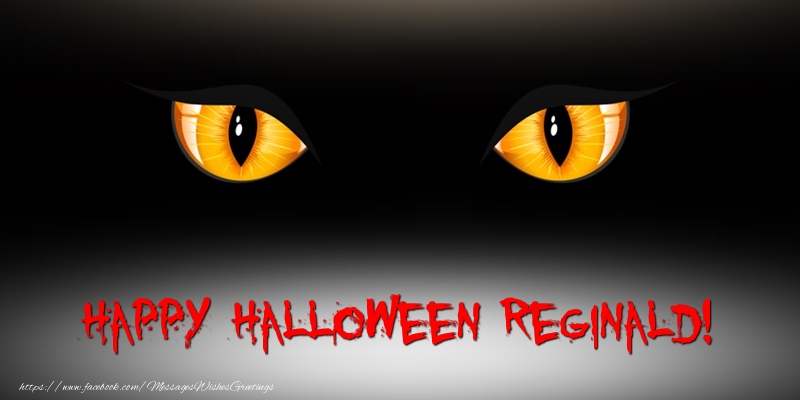 Greetings Cards for Halloween - Happy Halloween Reginald!