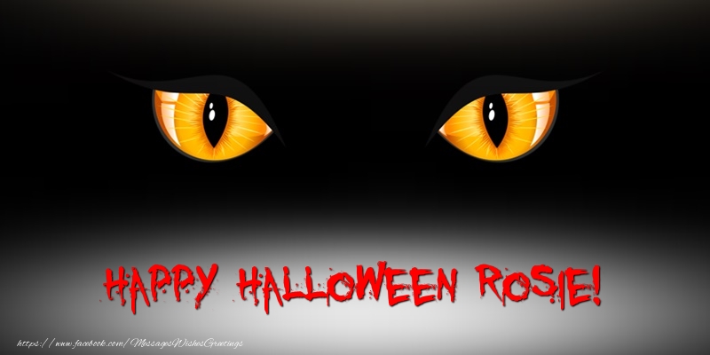 Greetings Cards for Halloween - Happy Halloween Rosie!