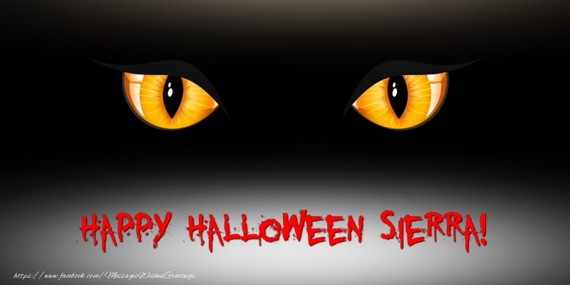 Greetings Cards for Halloween - Happy Halloween Sierra!