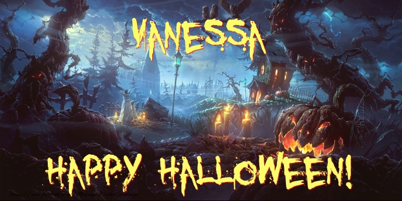 Greetings Cards for Halloween - Vanessa Happy Halloween!