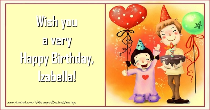 Greetings Cards for kids - Animation & Balloons & Cake & Hearts | Wish you a very Happy Birthday, Izabella