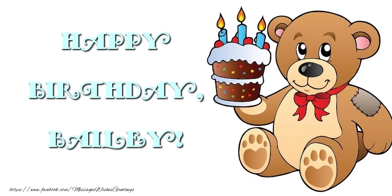 Greetings Cards for kids - Bear & Cake | Happy Birthday, Bailey