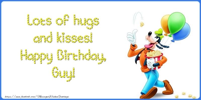 Greetings Cards for kids - Lots of hugs and kisses! Happy Birthday, Guy