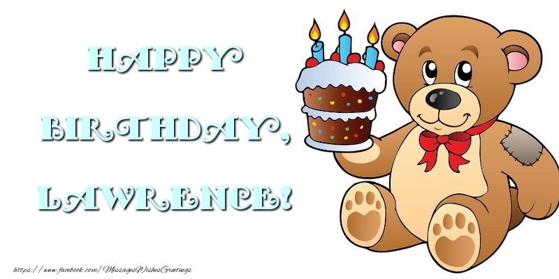 Greetings Cards for kids - Bear & Cake | Happy Birthday, Lawrence