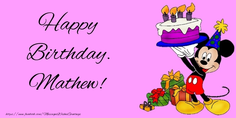 Greetings Cards for kids - Animation & Cake | Happy Birthday. Mathew