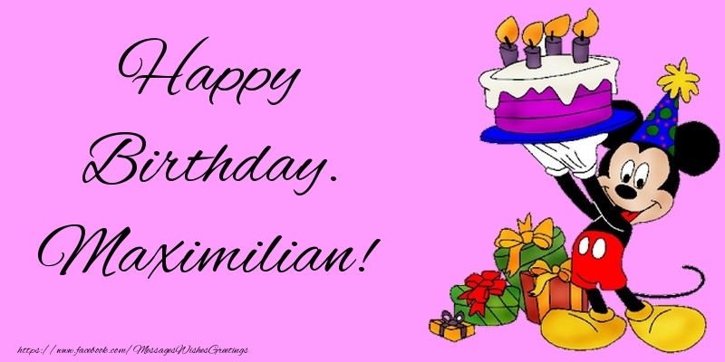 Greetings Cards for kids - Animation & Cake | Happy Birthday. Maximilian