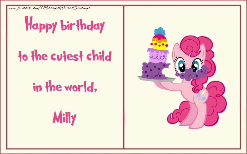 Greetings Cards for kids - Happy birthday to the cutest child in the world, Milly