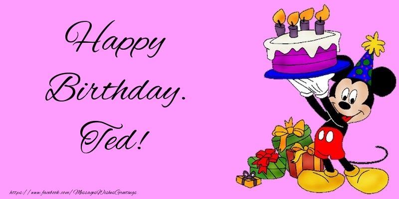 Greetings Cards for kids - Happy Birthday. Ted