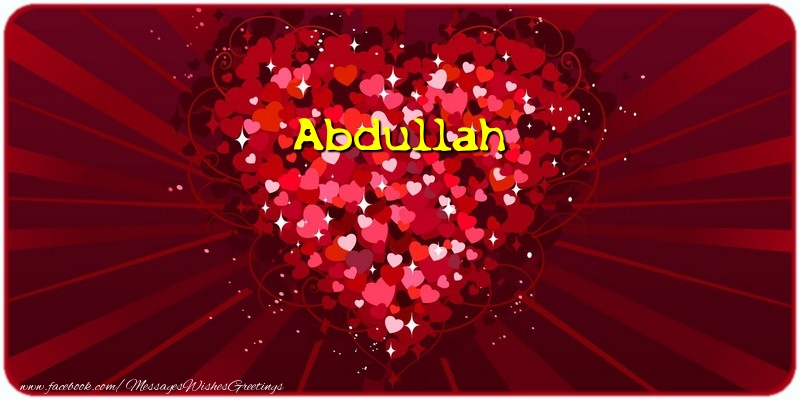 Greetings Cards for Love - Abdullah