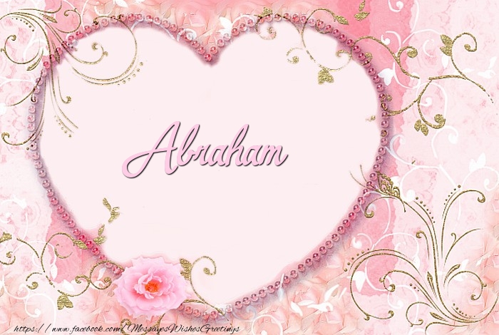 Greetings Cards for Love - Abraham