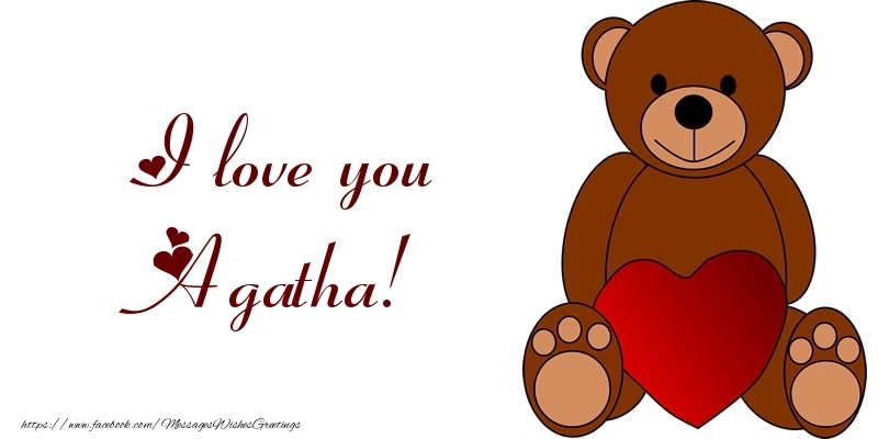 Greetings Cards for Love - Bear & Hearts | I love you Agatha!