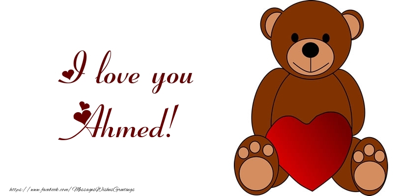  Greetings Cards for Love - Bear & Hearts | I love you Ahmed!