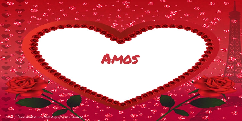 Greetings Cards for Love - Name in heart  Amos
