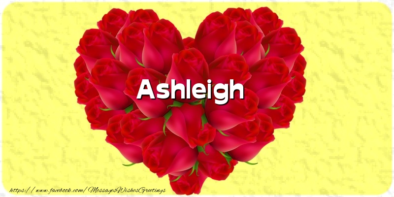 Greetings Cards for Love - Ashleigh