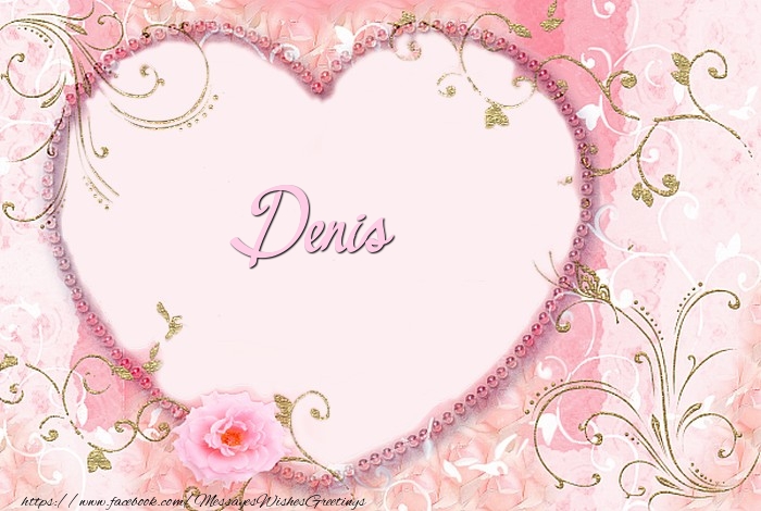 Greetings Cards for Love - Denis