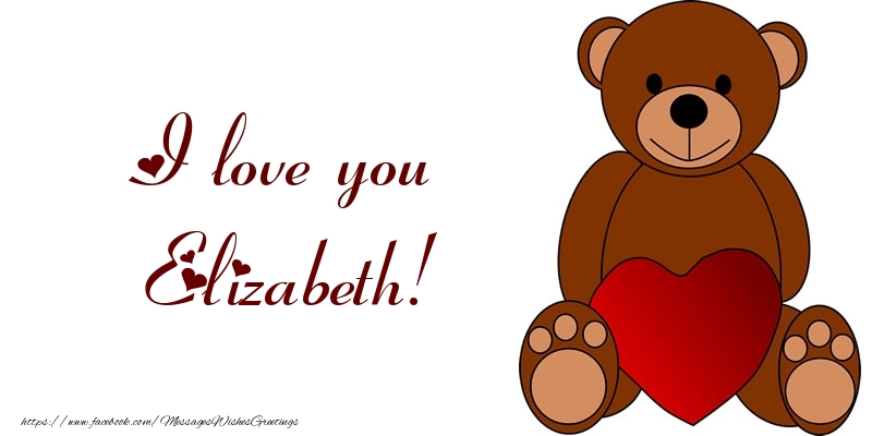  Greetings Cards for Love - Bear & Hearts | I love you Elizabeth!