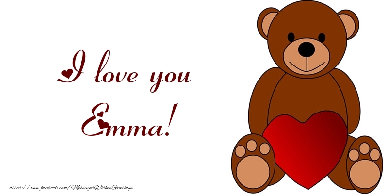 Greetings Cards for Love - Bear & Hearts | I love you Emma!