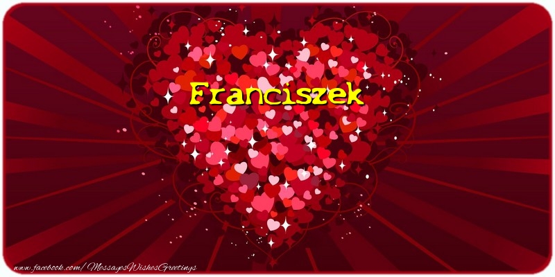 Greetings Cards for Love - Franciszek