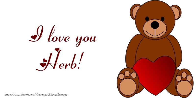 Greetings Cards for Love - Bear & Hearts | I love you Herb!