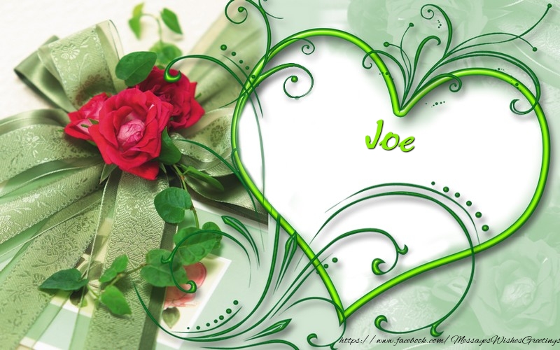 Greetings Cards for Love - Joe