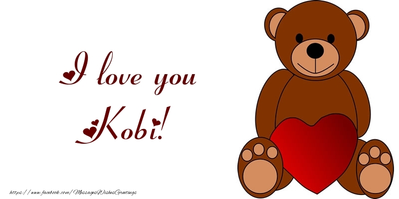 Greetings Cards for Love - Bear & Hearts | I love you Kobi!
